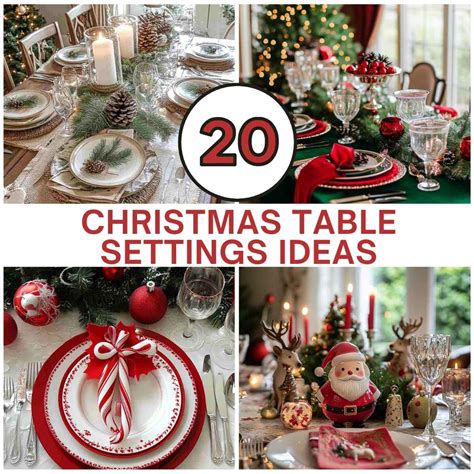 20 Stunning Christmas Table Settings Ideas to Wow Your Guests