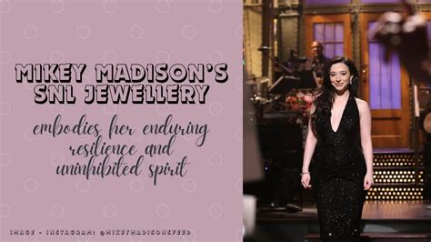 Mikey Madison’s SNL jewellery embodies her enduring resilience and ...