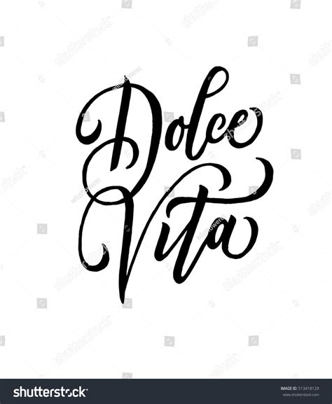 Dolce Vita Italian Phrase Meaning Sweet Stock Vector (Royalty Free ...