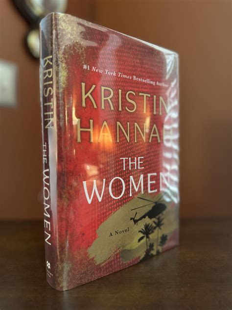 The Women: A Novel ~ SIGNED TO TITLE PAGE FIRST/FIRST by Hannah ...