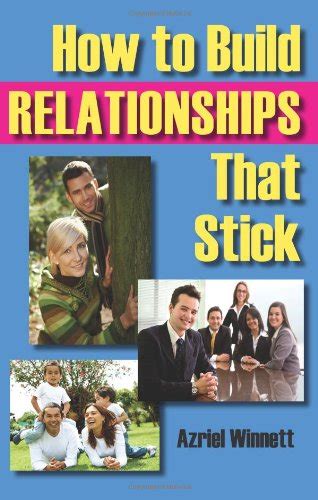 Buy How to Build Relationships That Stick Book Online at Low Prices in ...