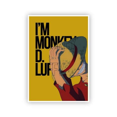 I Am Monkey D. Luffy Poster – Embrace Pirate Spirit | Print-on-Click