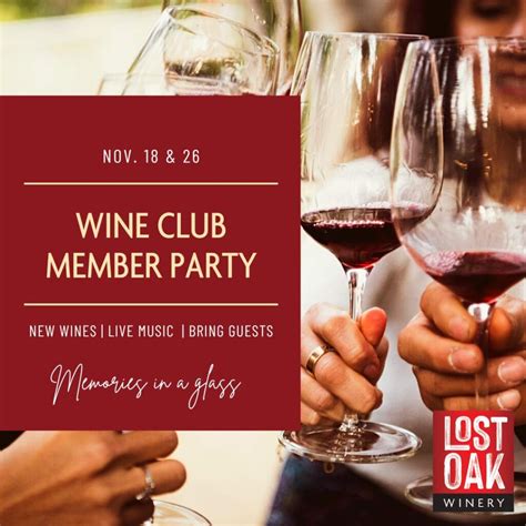Wine Club Member Party 2 - Lost Oak Winery
