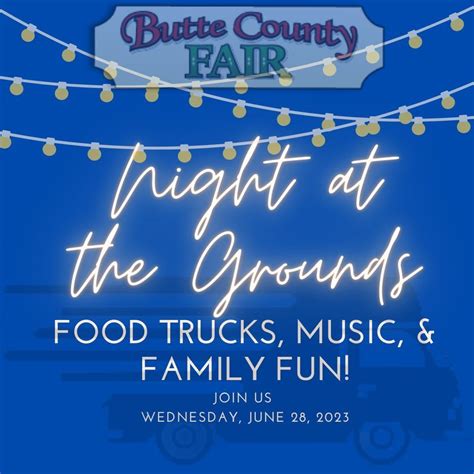 Night at the Grounds, ButteCounty Fair, Gridley, June 28 2023 ...