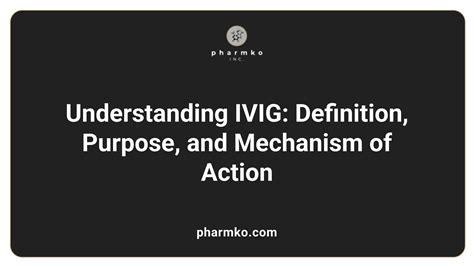 What is IVIG therapy?