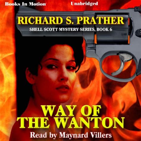 Way of the Wanton: Shell Scott Mystery Series, Book 6 (Audio Download ...