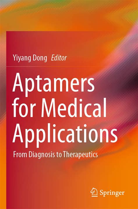 Buy Aptamers for Medical Applications: From Diagnosis to Therapeutics ...