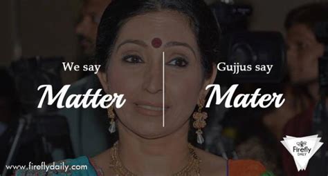 These 30 Words And Their Unique Gujju Pronunciations Will Have You In ...
