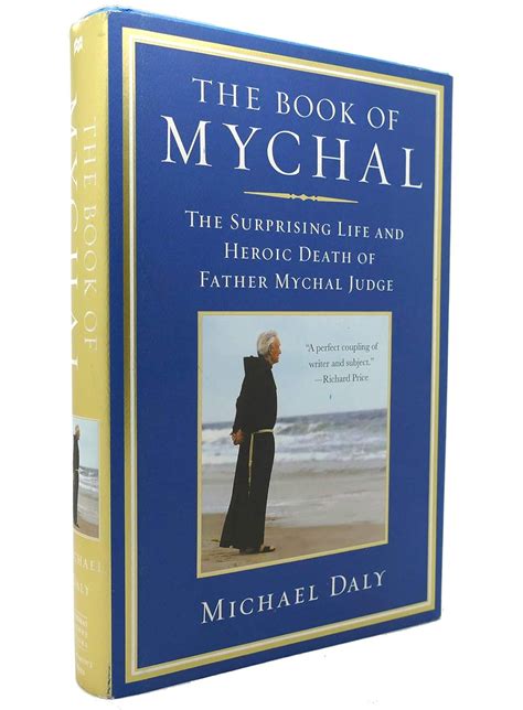 The Book of Mychal: The Surprising Life and Heroic Death of Father ...