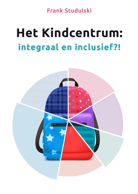 Het Kindcentrum: integraal en inclusief?! - 9789085602606 - Uitgeverij SWP