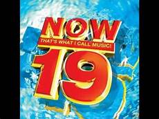 that s now thats what i call 19 track 1 hollaback that s now thats what i call 19 track 1 hollaback