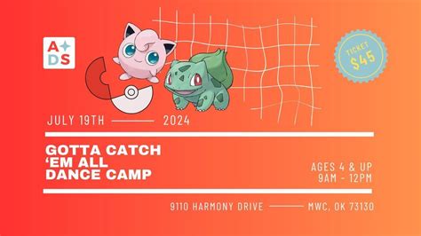 Gotta Catch Em All Dance Camp, 9110 Harmony Drive, Midwest City, OK ...