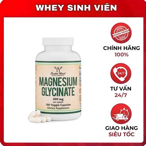 Magnesium Glycinate 400 mg Double Wood | wheysinhvien