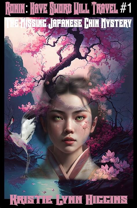 Ronin: Have Sword Will Travel #1 The Missing Japanese Chin Mystery ...