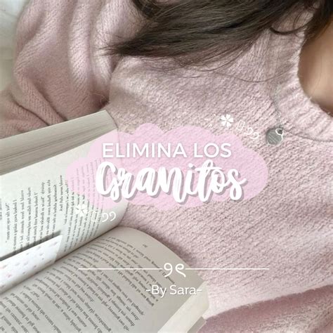 Elimina Los Granitos! en 2025 | Tutoriales de belleza, Cremas para el acne, Blog de belleza