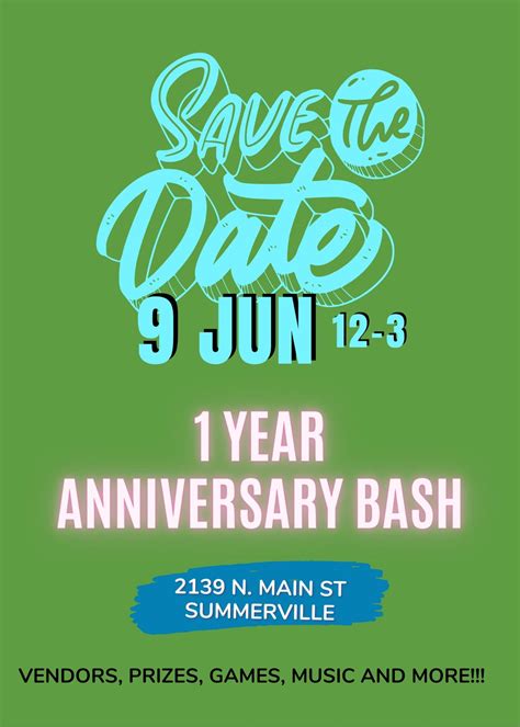 1 year anniversary bash, 2139 N Main Street, Unit B, Summerville, SC ...