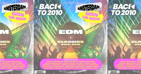 The Back To 2010 EDM Day Rave Is Coming To Amsterdam!, Amsterdam ...
