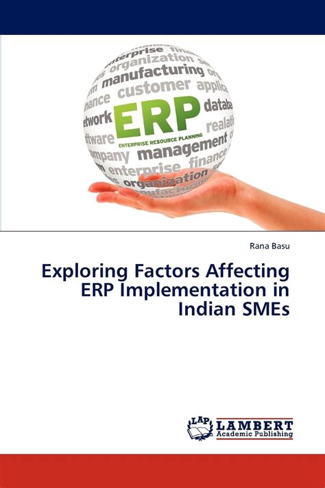 Buy Exploring Factors Affecting Erp Implementation in Indian Smes Book ...