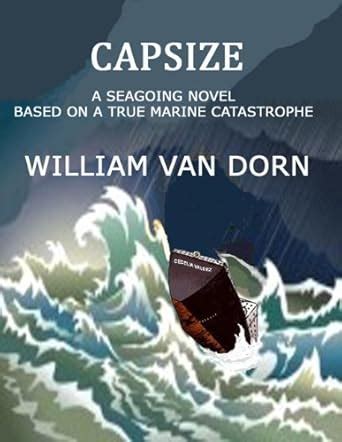 CAPSIZE eBook : Van Dorn, William, Van Dorn, Richard: Amazon.in: Kindle ...