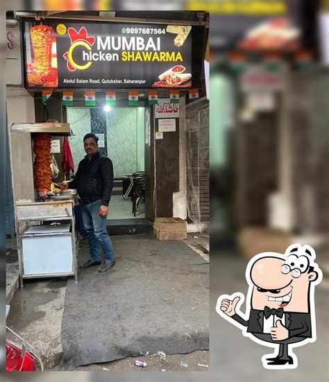Mumbai Chicken Shawarma, Saharanpur - Restaurant reviews