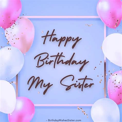 110+ Best Happy Birthday Sister Images & Pictures Free Download