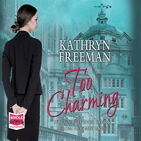 Too Charming (Audio Download): Kathryn Freeman, Jessica Preddy, W. F ...