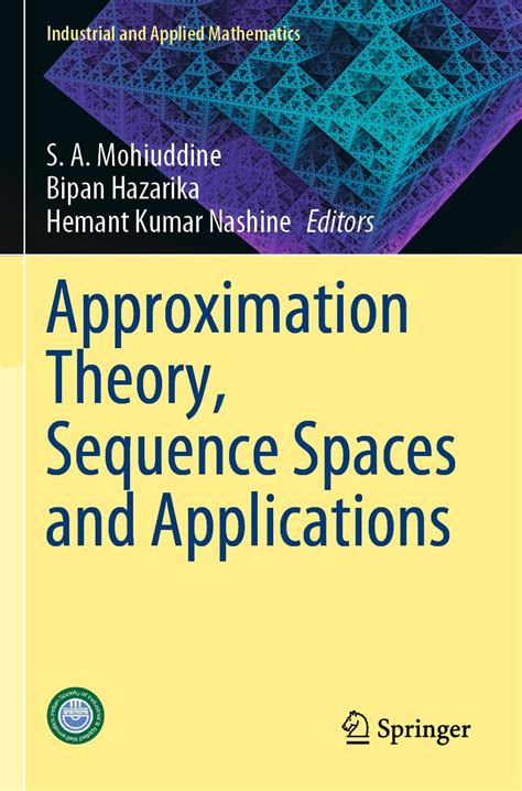 Buy Approximation Theory, Sequence Spaces and Applications (Industrial ...