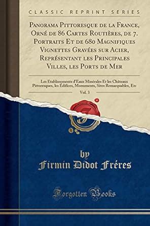 Buy Panorama Pittoresque de la France, Orne de 86 Cartes Routieres, de ...