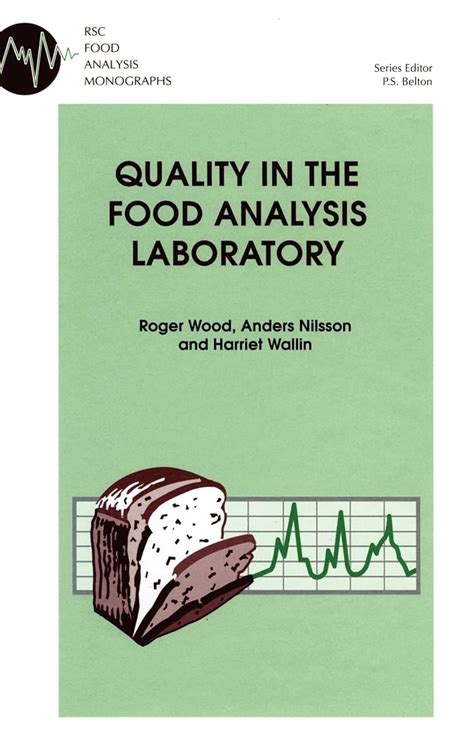 Buy Quality in the Food Analysis Laboratory: Volume 3 (RSC Food ...