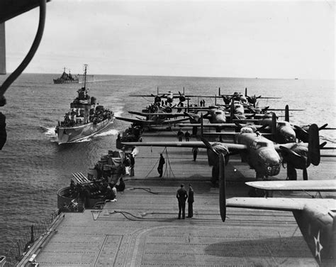 B-25s prepare for the Doolittle Raid aboard USS Hornet. April 18th ...