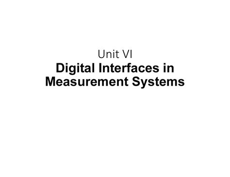 Unit 6 Kaustubh Sir - Complete notes on digital interfaces in ...