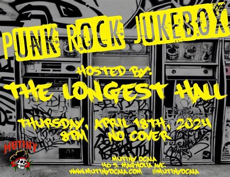 Punk Rock Jukebox hosted by The Longest Hall (LIVE), Mutiny Ocala, 18 ...