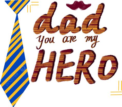 Día Del Padre Tipo De Letra Inglés Y Corbata Png Material Libre De ...