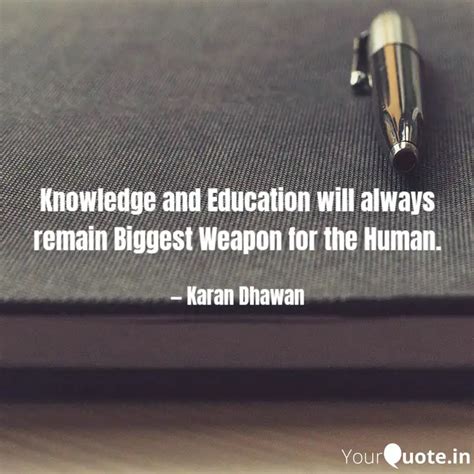 Knowledge and Education w... | Quotes & Writings by Karan Dhawan ...