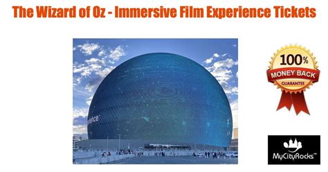 The Wizard of Oz - Immersive Film Experience Tickets Las Vegas NV ...