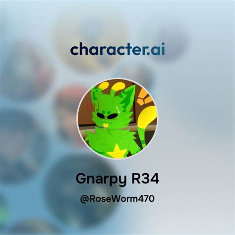 Chat with Gnarpy R34 | character.ai | AI Chat, Reimagined-Your Words ...