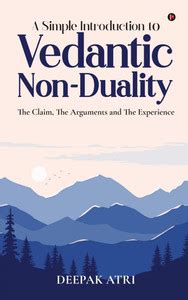 A Simple Introduction to Vedantic Non-Duality: Buy A Simple ...