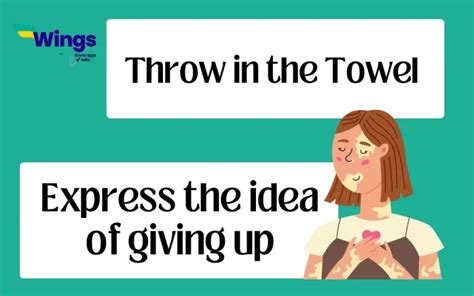 Throw in the Towel Idiom: Meaning, Synonyms and Examples