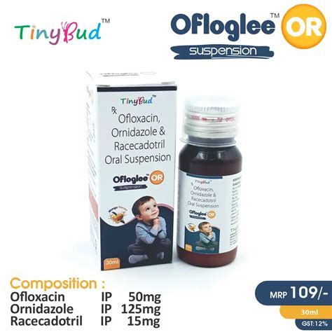 Ofloglee O Suspension (Ofloxacin 50mg, Ornidazole 125mg, Racecadotril 15mg)