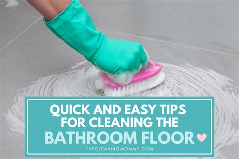 How to Clean The Bathroom Floor Effortlessly - The Cleaning Mommy