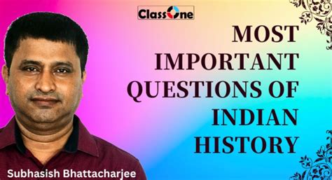 Most Important Questions of Indian History for WBCS and SSC exams