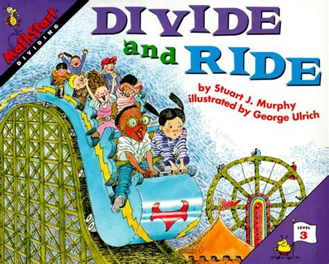 Divide and Ride (Mathstart. Level 3) : Murphy, Stuart J., Ulrich ...