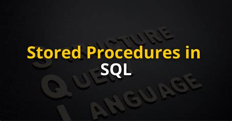 Image result for Store Using Procedures in SQL