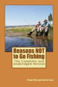 Reasons NOT to Go Fishing: Buy Reasons NOT to Go Fishing by Carp Carrie ...