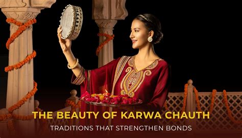 Karwa Chauth: Traditions, Rituals & Celebration of Love