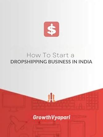 How To Start a Dropshipping Business in India: A Step-by-Step Guide to ...
