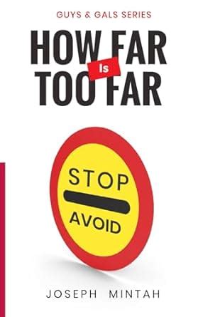 Buy How Far is Too Far (Guys and Gals) Book Online at Low Prices in ...