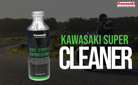 Kawasaki Fuel System Super Cleaner