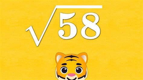 Square Root 58 - YouTube
