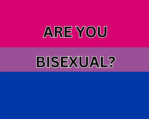 Am I Bisexual Quiz - 100% Honest Bisexual Test